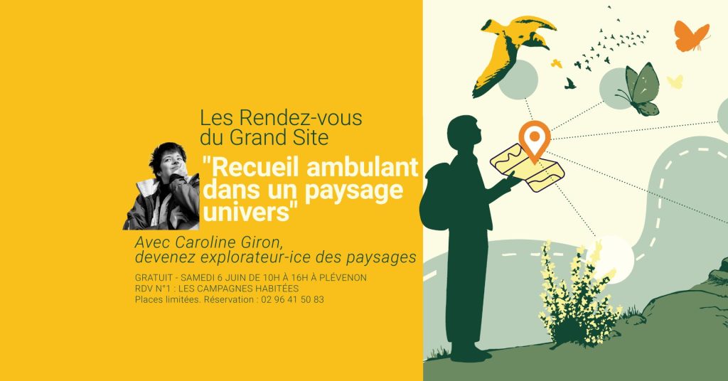 Samedi 6 juin : Recueil ambulant dans un paysage univers (Rendez-vous Grand Site)